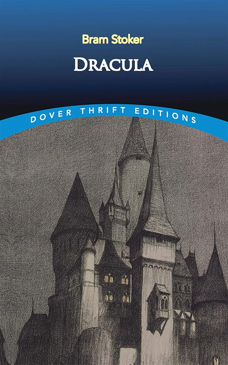 Dracula (Dover Thrift Editions: Classic Novels) Paperback  April 18, 2000
