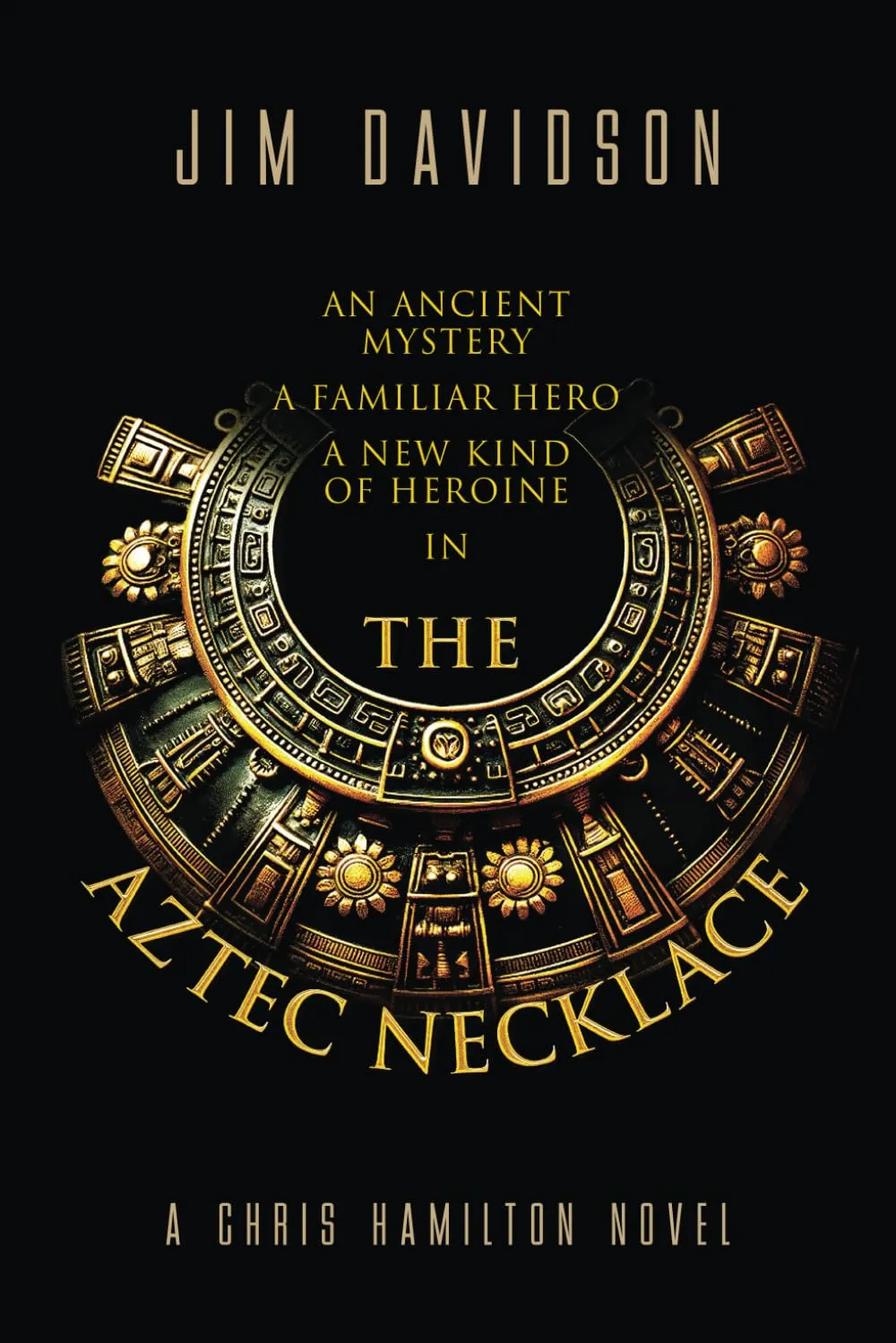 The Aztec Necklace (Chris Hamilton) Paperback  July 25, 2024